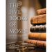The Five Books of Moses: The Shema Translation