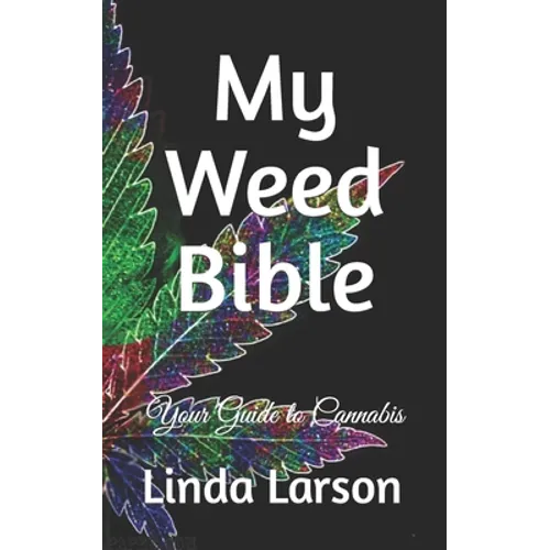 My Weed Bible