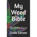 My Weed Bible