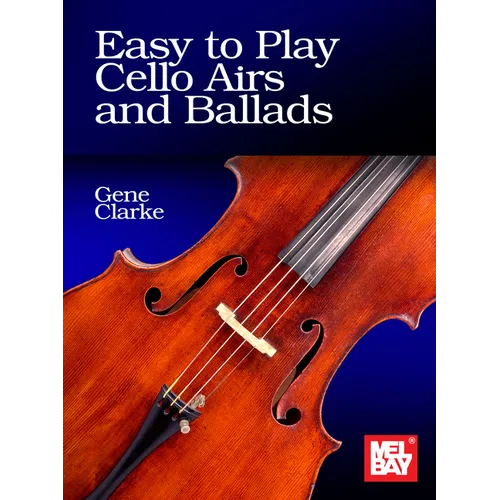 Easy to Play Cello Airs and Ballads