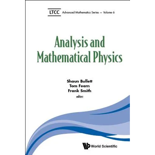 Analysis and Mathematical Physics