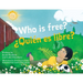 Who Is Free? (¿Quién es Libre?)