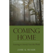 Coming Home: Learning to Actively Love this World