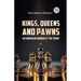 Kings, Queens And Pawns An American Woman at the Front