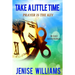 Take A Little Time: Prayer is the Key
