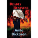 Deadly Business