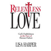 Relentless Love