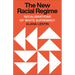 The New Racial Regime: Recalibrations of White Supremacy