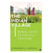 The Indian Village: Rural Lives in the 21st Century