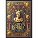 The Republic (Collector's Edition) (Laminated Hardback with Jacket)