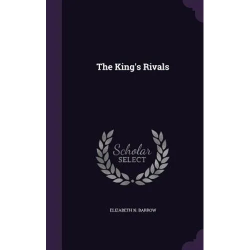The King's Rivals