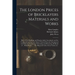 The London Prices of Bricklayers Materials and Works: Both of New Buildings and Repairs, Justly Ascertained, and the Common Exactions and Abuses There