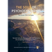 The Soul of Psychosynthesis: The Seven Core Concepts