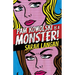 Pam Kowolski is a Monster