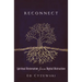 Reconnect: Spiritual Restoration from Digital Distraction