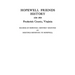 Hopewell Friends History, 1734-1934, Frederick County, Virginia. Records of Hopewell Monthly Meetings and Meetings Reporting to Hopewell. Two Hundred