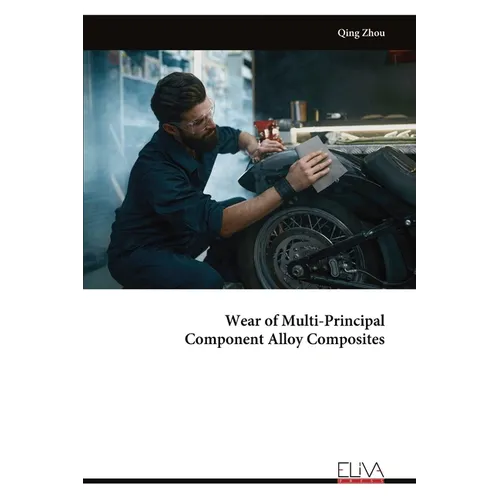 Wear of Multi-Principal Component Alloy Composites