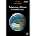 Delivering a Climate Neutral Europe