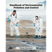Handbook of Environmental Pollution and Control