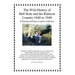 The Wild History of Hell Hole and the Rubicon Country 1848 to 1948: El Dorado and Placer Counties California