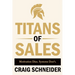 Titans of Sales: Motivation Dies. Systems Don't.