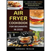 Air Fryer Cookbook For Beginners In 2020 - Easy, Healthy And Delicious Breakfast Recipes For A Nourishing Meal (Includes Alphabetic Index And Some Low