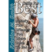 Settle for Best: Satisfy the Winner You Were Born to Be