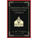 Warnings from Tozer to the Church