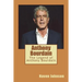 Anthony Bourdain: The Legend of Anthony Bourdain