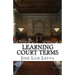 Learning Court Terms: English-Spanish Legal Glossary
