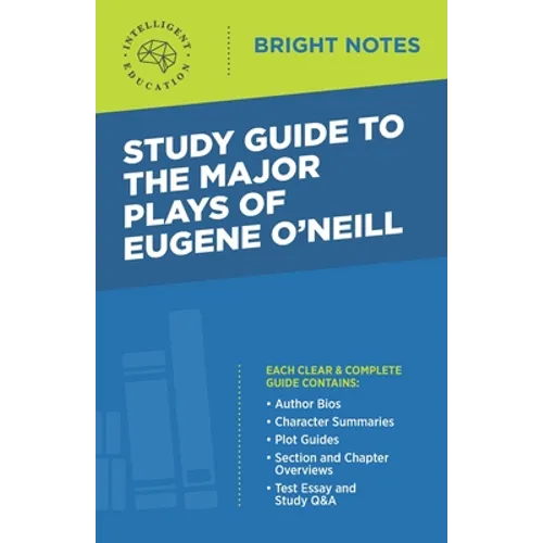 Study Guide to The Major Plays of Eugene O'Neill