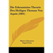 Die Erkenntniss-Theorie Des Heiligen Thomas Von Aquin (1861)