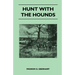 Hunt with the Hounds