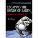 Escaping the Bonds of Earth: The Fifties and the Sixties