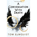 A Conversation with Death