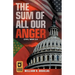 The Sum of All Our Anger: Civil War 2.0