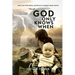 God Only Knows When