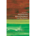 Medieval Philosophy: A Very Short Introduction