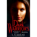 Dark Warrior's Destiny