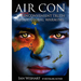 Air Con: The Seriously Inconvenient Truth About Global Warming
