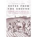 Notes from the Ground: Science, Soil, & Society in the American Countryside