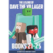 The Legend of Dave the Villager Books 21-25: An unofficial Minecraft series