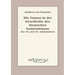 Die Frauen in der Geschichte des deutschen Geisteslebens des 18. und 19. Jahrhunderts: Aus Fraktur übertragen
