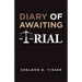 Diary of Awaiting Trial
