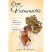 Dear Vulnerable: A Woman's Guide to Taming her Masculine Energy and Embracing Feminine Power