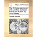 The Christian Sacrament and Sacrifice: Extracted from a Late Author. by John Wesley, ...