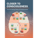 Closer to Consciousness: The First Strong Theory of Consciousness