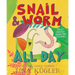 Snail and Worm All Day: Three Stories about Two Friends