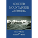 Soldier Mountaineer: The Colonel who got Siachen Glacier for India