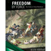 Freedom by Force: The History of Slave Rebellions